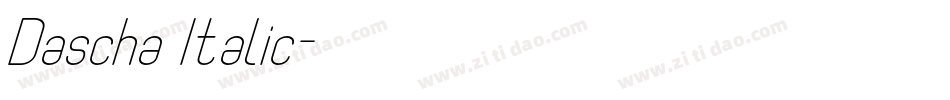 Dascha Italic字体转换